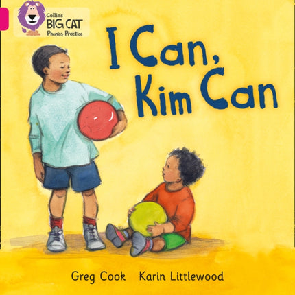 I CAN, KIM CAN: Band 01B/Pink B (Collins Big Cat Phonics)