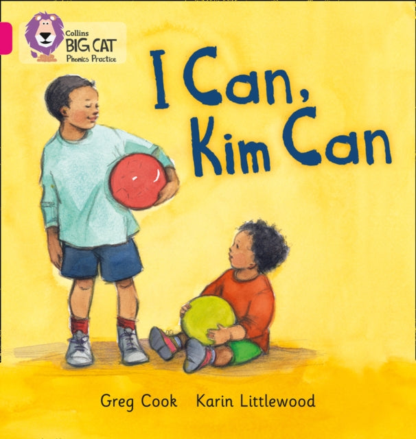 I CAN, KIM CAN: Band 01B/Pink B (Collins Big Cat Phonics)