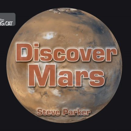 Discover Mars!: Band 03/Yellow (Collins Big Cat)