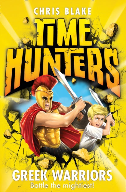 Greek Warriors (Time Hunters, Book 4)