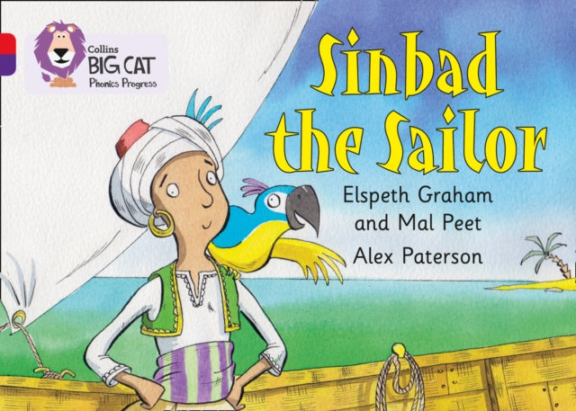 Sinbad the Sailor: Band 02B Red B/Band 08 Purple (Collins Big Cat Phonics Progress)