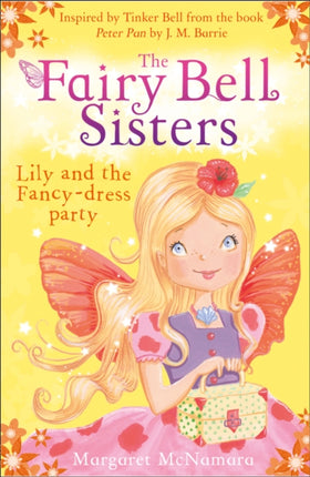 The Fairy Bell Sisters: Lily and the Fancy-dress Party