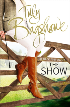 The Show: Racy, pacy and very funny! (Swell Valley Series, Book 2)