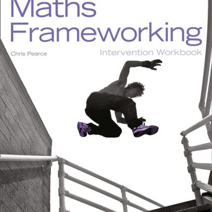 KS3 Maths Intervention Step 5 Workbook (Maths Frameworking)