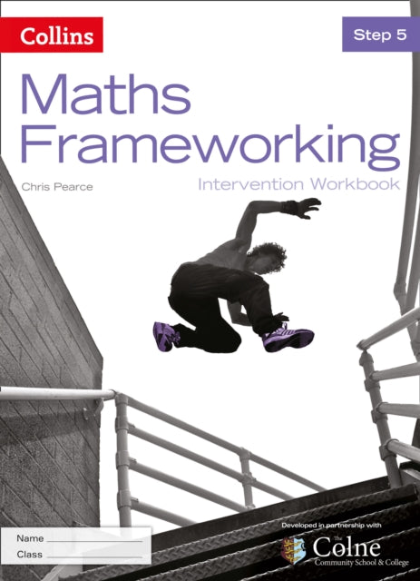 KS3 Maths Intervention Step 5 Workbook (Maths Frameworking)