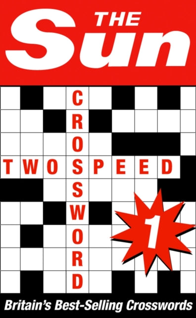 THE SUN TWOSPEED CROSSWORD BOOK 1 80 twoinone cryptic and coffee time crosswords The Sun Puzzle Books
