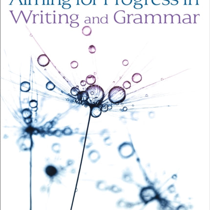 Progress in Writing and Grammar: Book 2 (Aiming for)