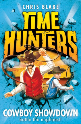 Cowboy Showdown (Time Hunters, Book 7)