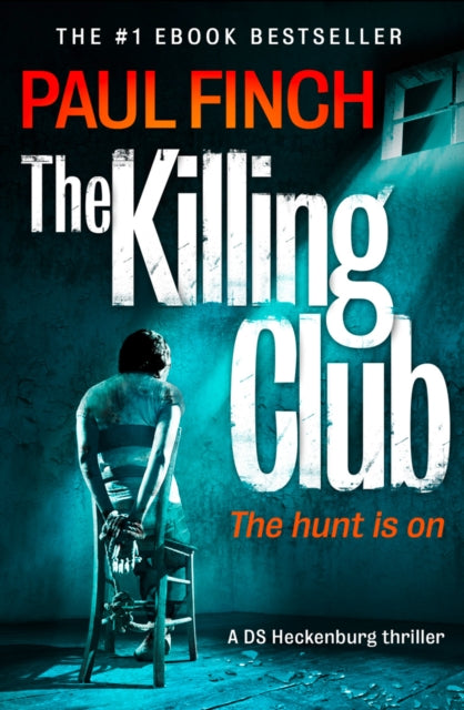 The Killing Club (Detective Mark Heckenburg, Book 3)