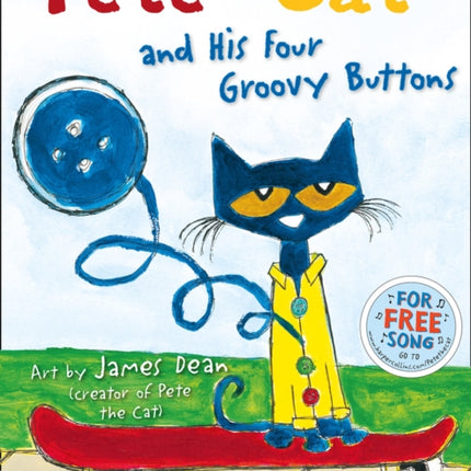 Pete the Cat and his Four Groovy Buttons