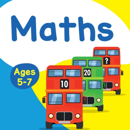 Maths Ages 5-7: Ideal for home learning (Collins Easy Learning KS1)