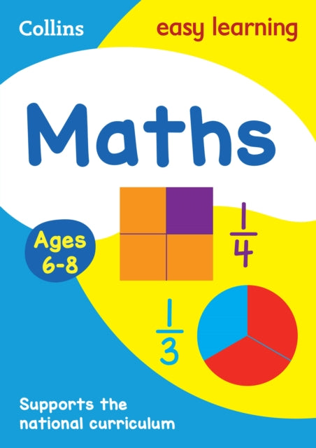 Maths Ages 6-8: Ideal for home learning (Collins Easy Learning KS1)