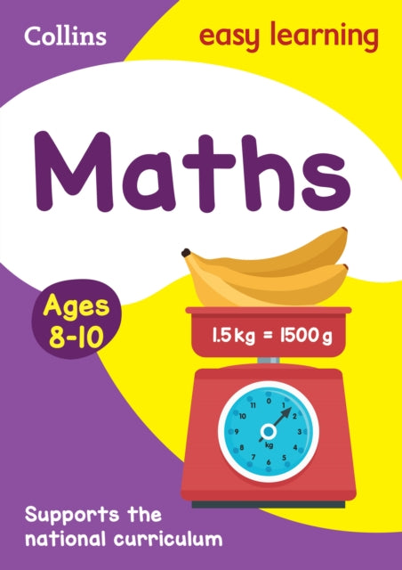 Maths Ages 8-10: Ideal for home learning (Collins Easy Learning KS2)