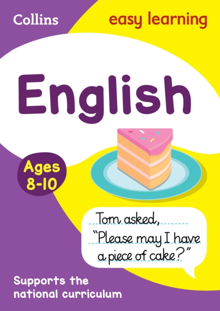 English Ages 8-10: Ideal for home learning (Collins Easy Learning KS2)