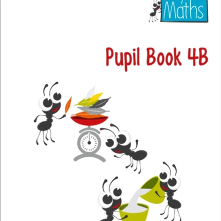 Pupil Book 4B (Busy Ant Maths)