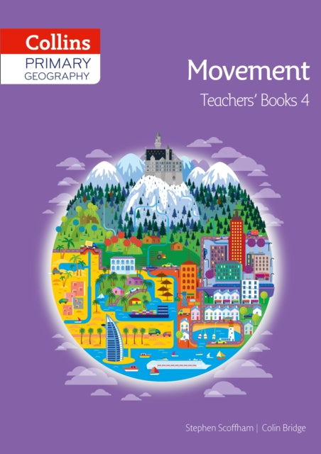 Collins Primary Geography Teacher’s Book 4 (Primary Geography)