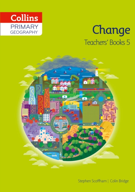 Collins Primary Geography Teacher’s Book 5 (Primary Geography)