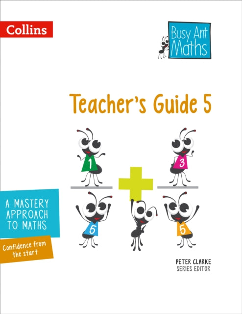 Teacher’s Guide 5 (Busy Ant Maths)