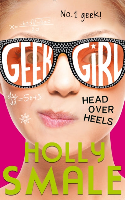 Head Over Heels (Geek Girl, Book 5)