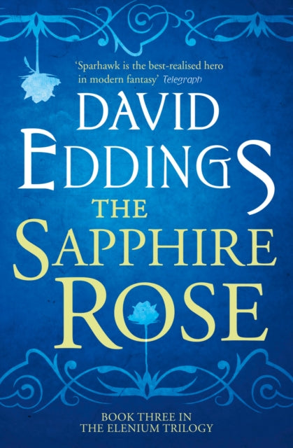 The Sapphire Rose (The Elenium Trilogy, Book 3)