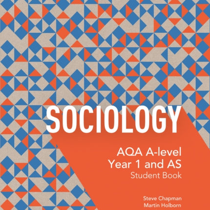 AQA A Level Sociology Student Book 1 (Collins AQA A Level Sociology)