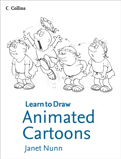 Animated Cartoons (Collins Learn to Draw)