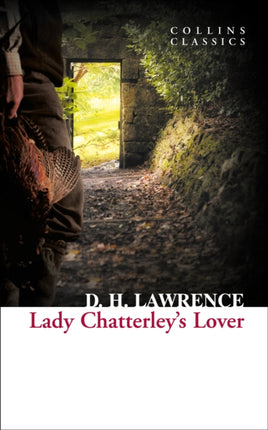 Lady Chatterley’s Lover (Collins Classics)