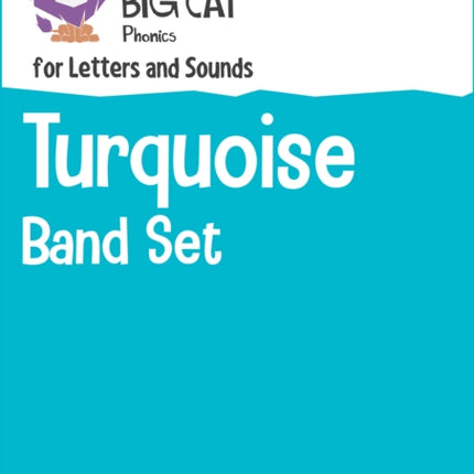 Phonics for Letters and Sounds Turquoise Band Set Band 07Turquoise Collins Big Cat Sets