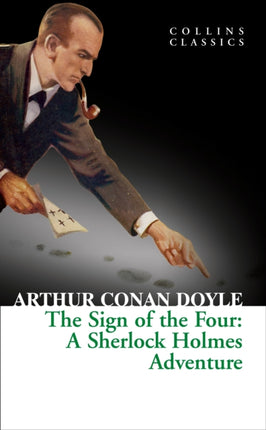 The Sign of the Four (Collins Classics)