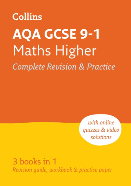 AQA GCSE 9-1 Maths Higher All-in-One Complete Revision and Practice: Ideal for the 2024 and 2025 exams (Collins GCSE Grade 9-1 Revision)