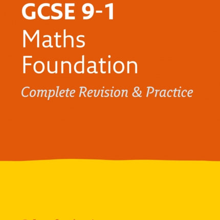 GCSE 9-1 Maths Foundation All-in-One Complete Revision and Practice: Ideal for the 2024 and 2025 exams (Collins GCSE Grade 9-1 Revision)