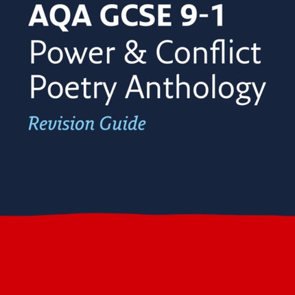 AQA Poetry Anthology Power and Conflict Revision Guide: Ideal for the 2024 and 2025 exams (Collins GCSE Grade 9-1 Revision)