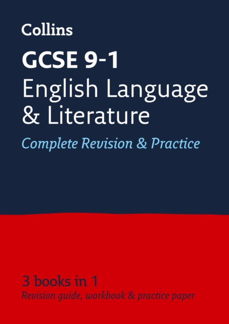 Collins GCSE 9-1 Revision – GCSE 9-1 English Language and English Literature All-in-One Revision and Practice: Ideal for the 2024 and 2025 exams