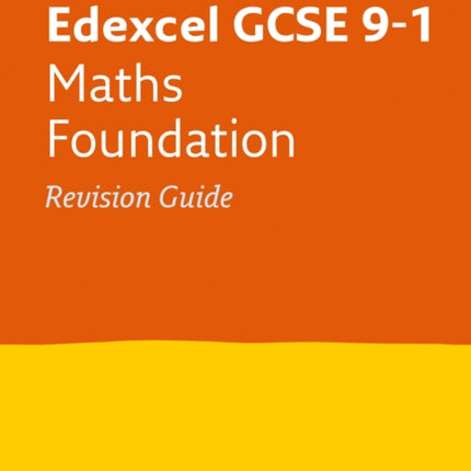 Edexcel GCSE 9-1 Maths Foundation Revision Guide: Ideal for the 2024 and 2025 exams (Collins GCSE Grade 9-1 Revision)