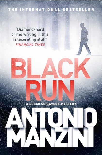 Black Run (A Rocco Schiavone Mystery)