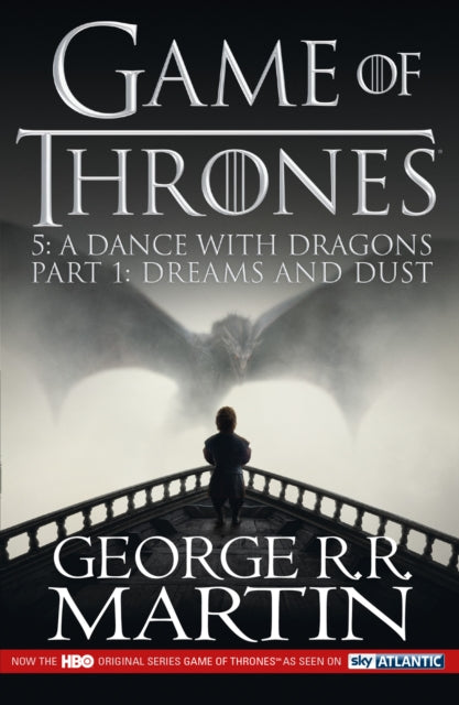 A Dance with Dragons: Part 1 Dreams and Dust (A Song of Ice and Fire, Book 5)