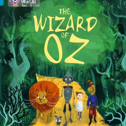 The Wizard of Oz: Band 13/Topaz (Collins Big Cat)