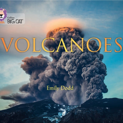 Volcanoes: Band 15/Emerald (Collins Big Cat)