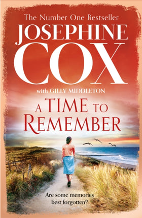 A Time to Remember the new heartwarming and gripping 2022 historical family drama from the No. 1 bestseller