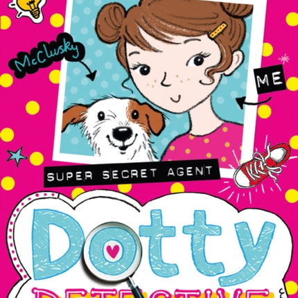 Dotty Detective (Dotty Detective, Book 1)