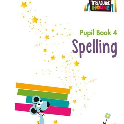 Spelling Year 4 Pupil Book