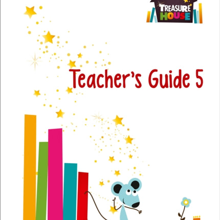 Teacher Guide Year 5 (Treasure House)