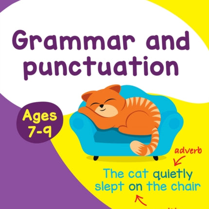 Grammar and Punctuation Ages 7-9: Prepare for school with easy home learning (Collins Easy Learning KS2)