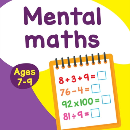 Mental Maths Ages 7-9: Prepare for school with easy home learning (Collins Easy Learning KS2)