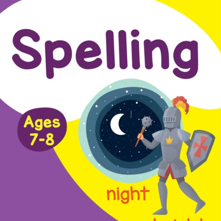 Spelling Ages 7-8: Ideal for home learning (Collins Easy Learning KS2)