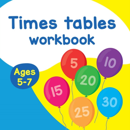 Times Tables Workbook Ages 5-7: Ideal for home learning (Collins Easy Learning KS1)