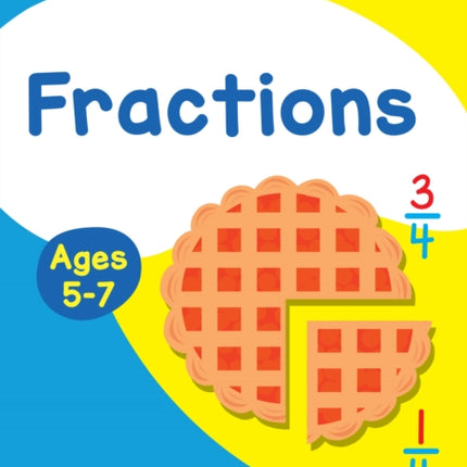 Fractions Ages 5-7: Ideal for home learning (Collins Easy Learning KS1)