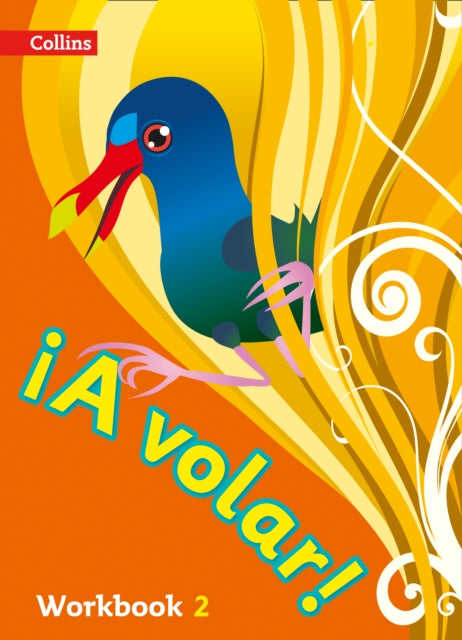 A volar Workbook Level 2: Primary Spanish for the Caribbean