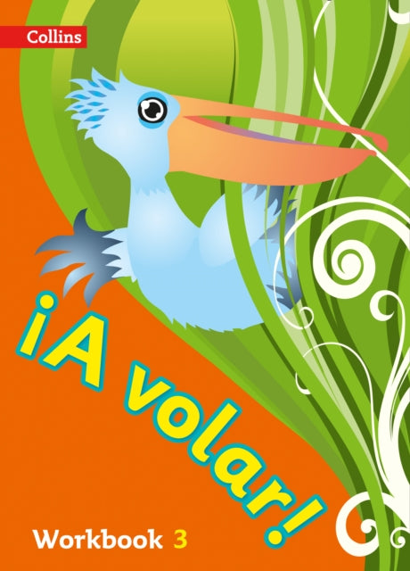 A volar Workbook Level 3: Primary Spanish for the Caribbean