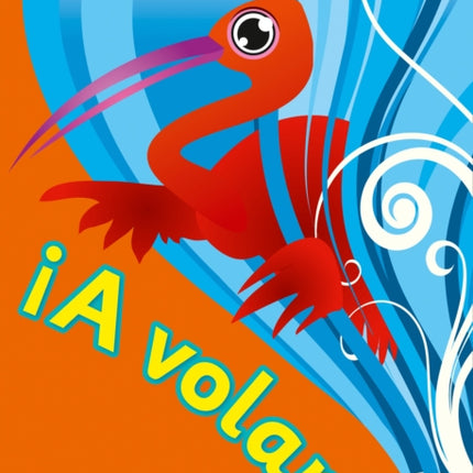 A volar Workbook Level 4: Primary Spanish for the Caribbean